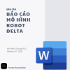 BÁO CÁO : MÔ HÌNH ROBOT DELTA SONG SONG PLC SIEMENS S7 1200