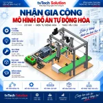 Dịch Vụ Gia Công Mô Hình Đồ Án Tốt Nghiệp Tự Động Hóa Chuyên Nghiệp