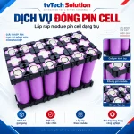Dịch vụ đóng pin cell theo yêu cầu