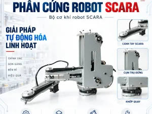 Phần cứng Robot Scara Mô Hình Tự Động Hóa