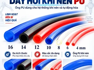 Dây hơi khí nén PU 4mm - 12mm