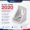 Ke Vuông Góc Cho Nhôm Định Hình 2020 Loại 2020