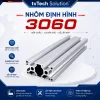 Thanh Nhôm 3060 EU | Nhôm Định Hình 30×60 Chuẩn Châu Âu