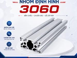 Thanh Nhôm 3060 EU | Nhôm Định Hình 30×60 Chuẩn Châu Âu