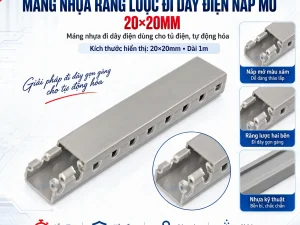Máng Nhựa Răng Lược Đi Dây Điện Nắp Mở Màu Xám 20x20mm Dài 1m