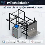 Mô Hình Cắt Túi Tự Động Theo Kích Thước