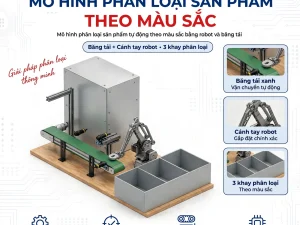 Mô Hình Robot Phân Loại Sản Phẩm Theo Màu Sắc